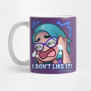 ChristaDoodles I Don't Like It Mug